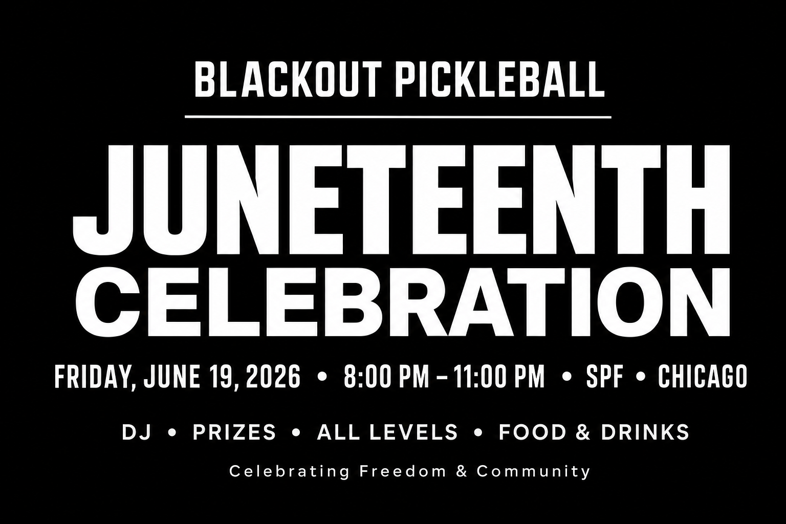 Juneteenth Pickleball Celebration: Chicago